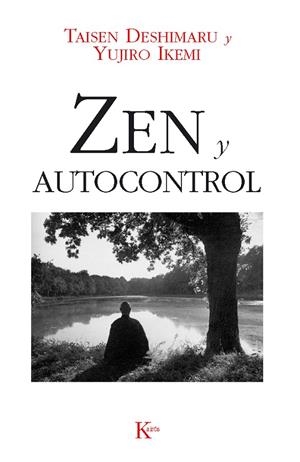 ZEN Y AUTOCONTROL | 9788472452183 | TAISEN DESHIMARU | Galatea Llibres | Llibreria online de Reus, Tarragona | Comprar llibres en català i castellà online