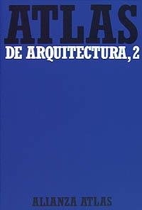 ATLAS DE ARQUITECTURA, 2 | 9788420662060 | MÜLLER, WERNER / VOGEL, GUNTHER | Galatea Llibres | Llibreria online de Reus, Tarragona | Comprar llibres en català i castellà online