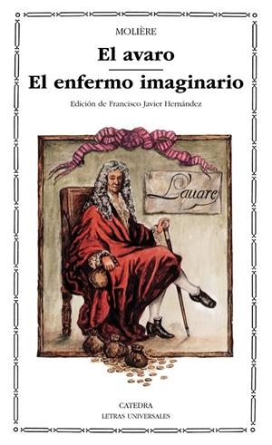 EL AVARO; EL ENFERMO IMAGINARIO | 9788437608433 | MOLIÈRE | Galatea Llibres | Llibreria online de Reus, Tarragona | Comprar llibres en català i castellà online