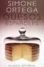 QUESOS ESPAÑOLES | 9788420602264 | ORTEGA, SIMONE | Galatea Llibres | Llibreria online de Reus, Tarragona | Comprar llibres en català i castellà online