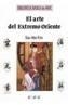 ARTE DEL EXTREMO ORIENTE,EL | 9788420756615 | SUE-HEE KIM | Galatea Llibres | Llibreria online de Reus, Tarragona | Comprar llibres en català i castellà online