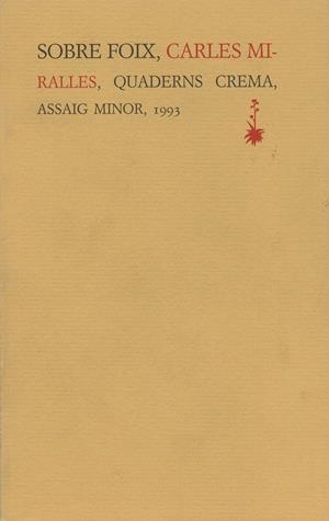SOBRE FOIX | 9788477271147 | MIRALLES, CARLES | Galatea Llibres | Llibreria online de Reus, Tarragona | Comprar llibres en català i castellà online