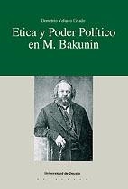 ETICA Y PODER POLÍTICO EN M. BAKUNIN | 9788474852967 | VELASCO CRIADO, DEMETRIO | Galatea Llibres | Librería online de Reus, Tarragona | Comprar libros en catalán y castellano online