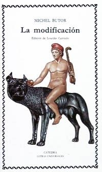 LA MODIFICACIÓN | 9788437607726 | BUTOR, MICHEL | Galatea Llibres | Librería online de Reus, Tarragona | Comprar libros en catalán y castellano online