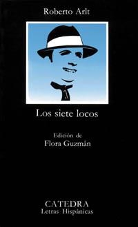 LOS SIETE LOCOS | 9788437611198 | ARLT, ROBERTO | Galatea Llibres | Librería online de Reus, Tarragona | Comprar libros en catalán y castellano online