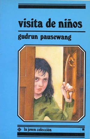 VISITA DE NIÑOS | 9788485334698 | PAUSEWANG, GUDRUN | Galatea Llibres | Librería online de Reus, Tarragona | Comprar libros en catalán y castellano online