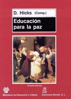 EDUCACIÓN PARA LA PAZ | 9788471123817 | HICKS, DAVID | Galatea Llibres | Librería online de Reus, Tarragona | Comprar libros en catalán y castellano online