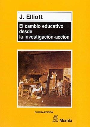 CAMBIO EDUCATIVO DESDE LA INVESTIGACIÓN-ACCIÓN | 9788471123831 | ELLIOTT, JOHN | Galatea Llibres | Librería online de Reus, Tarragona | Comprar libros en catalán y castellano online