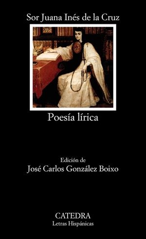 POESÍA LÍRICA | 9788437611044 | CRUZ, SOR JUANA INÉS DE LA | Galatea Llibres | Llibreria online de Reus, Tarragona | Comprar llibres en català i castellà online