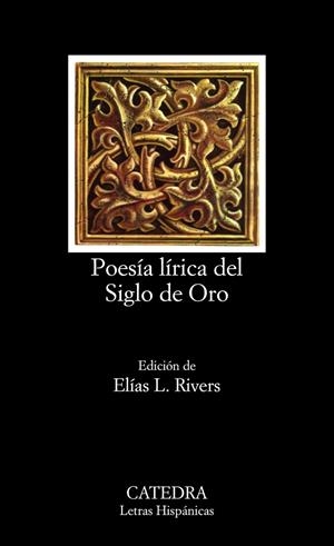 POESÍA LÍRICA DEL SIGLO DE ORO | 9788437601748 | Galatea Llibres | Llibreria online de Reus, Tarragona | Comprar llibres en català i castellà online