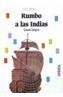 RUMBO A LAS INDIAS | 9788420733562 | ZARAGOZA, GONZALO | Galatea Llibres | Librería online de Reus, Tarragona | Comprar libros en catalán y castellano online