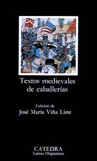 TEXTOS MEDIEVALES DE CABALLERÍAS | 9788437612058 | Galatea Llibres | Llibreria online de Reus, Tarragona | Comprar llibres en català i castellà online
