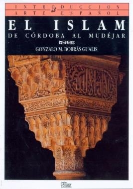 EL ISLAM | 9788477370208 | BORRÁS GUALIS, GONZALO | Galatea Llibres | Librería online de Reus, Tarragona | Comprar libros en catalán y castellano online