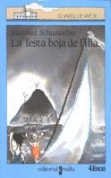 C-VVB. 28 FESTA BOJA DE L'ILLA | 9788476294956 | SCHUMACHER, MANFRED | Galatea Llibres | Librería online de Reus, Tarragona | Comprar libros en catalán y castellano online