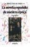 NOVELA ESPAÑOLA DE NUESTRA EPOCA,LA | 9788420736099 | BASANTA, ANGEL | Galatea Llibres | Llibreria online de Reus, Tarragona | Comprar llibres en català i castellà online