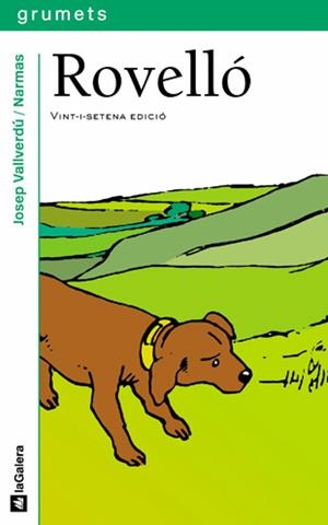 ROVELLÓ | 9788424681029 | VALLVERDÚ I AIXALÀ, JOSEP | Galatea Llibres | Librería online de Reus, Tarragona | Comprar libros en catalán y castellano online