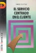 EL SERVICIO CENTRADO EN EL CLIENTE | 9788487189968 | COTTLE, D. | Galatea Llibres | Librería online de Reus, Tarragona | Comprar libros en catalán y castellano online