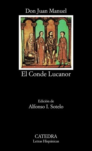 EL CONDE LUCANOR | 9788437600789 | DON JUAN MANUEL | Galatea Llibres | Llibreria online de Reus, Tarragona | Comprar llibres en català i castellà online