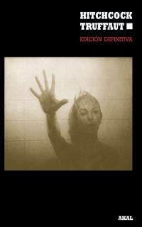 HITCHCOCK-TRUFFAUT: EDICIÓN DEFINITIVA | 9788446000464 | TRUFFAUT, FRANÇOIS | Galatea Llibres | Llibreria online de Reus, Tarragona | Comprar llibres en català i castellà online
