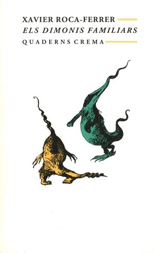 ELS DIMONIS FAMILIARS | 9788477271239 | ROCA-FERRER, XAVIER | Galatea Llibres | Llibreria online de Reus, Tarragona | Comprar llibres en català i castellà online