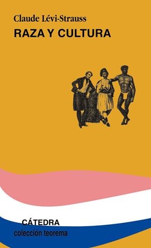 RAZA Y CULTURA | 9788437611884 | LÉVI-STRAUSS, CLAUDE | Galatea Llibres | Librería online de Reus, Tarragona | Comprar libros en catalán y castellano online