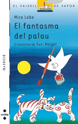 C-VVBL.  1 EL FANTASMA DEL PALAU | 9788476290705 | LOBE, MIRA | Galatea Llibres | Llibreria online de Reus, Tarragona | Comprar llibres en català i castellà online