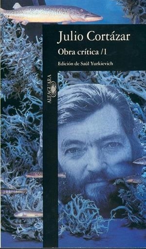 OBRA CRÍTICA 1 | 9788420428055 | JULIO CORTÁZAR | Galatea Llibres | Llibreria online de Reus, Tarragona | Comprar llibres en català i castellà online