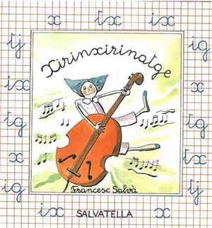 XIRINXIRINATGE | 9788472105720 | SALVÁ, FRANCESC | Galatea Llibres | Librería online de Reus, Tarragona | Comprar libros en catalán y castellano online