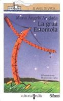 C-VVBL. 24 LA GRUA ESTONTOLA | 9788476297728 | ANGLADA, MARIA ÀNGELS | Galatea Llibres | Llibreria online de Reus, Tarragona | Comprar llibres en català i castellà online