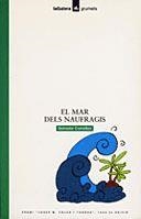 EL MAR DELS NAUFRAGIS | 9788424681616 | COMELLES I GARCÍA, SALVADOR | Galatea Llibres | Librería online de Reus, Tarragona | Comprar libros en catalán y castellano online