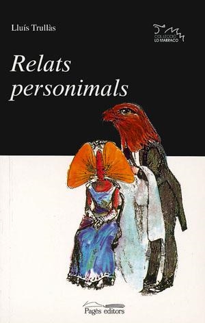 RELATS PERSONIMALS | 9788479351892 | LLUIS TRULLAS | Galatea Llibres | Llibreria online de Reus, Tarragona | Comprar llibres en català i castellà online
