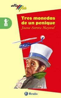 TRES MONEDAS DE UN PENIQUE | 9788421620663 | MAYORAL,JUANA AURORA | Galatea Llibres | Llibreria online de Reus, Tarragona | Comprar llibres en català i castellà online