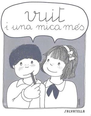 VUIT I UNA MICA MES | 9788472103962 | SABATÉ RODIÉ, TERESA | Galatea Llibres | Llibreria online de Reus, Tarragona | Comprar llibres en català i castellà online