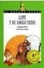 LOPE Y SU AMIGO INDIO | 9788420731070 | HERRERA, JUAN IGNACIO | Galatea Llibres | Librería online de Reus, Tarragona | Comprar libros en catalán y castellano online