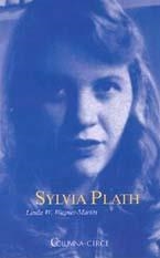 SYLVIA PLATH | 9788478091010 | WAGNER-MARTIN, LINDA | Galatea Llibres | Llibreria online de Reus, Tarragona | Comprar llibres en català i castellà online