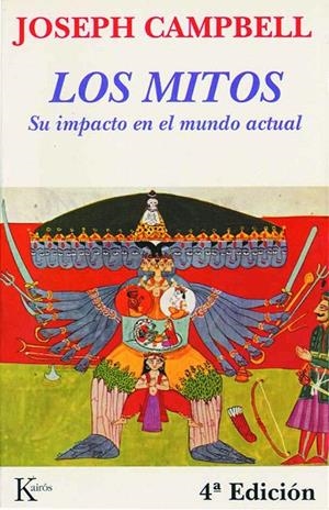 LOS MITOS            (DIP) | 9788472453005 | JOSEPH CAMPBELL | Galatea Llibres | Llibreria online de Reus, Tarragona | Comprar llibres en català i castellà online