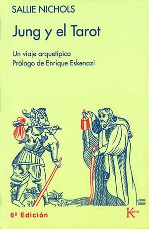 JUNG Y EL TAROT               (DIP) | 9788472451919 | SALLIE NICHOLS | Galatea Llibres | Librería online de Reus, Tarragona | Comprar libros en catalán y castellano online