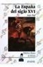 ESPAÑA DEL SIGLO XVI, LA | 9788420740171 | Pérez, Joseph | Galatea Llibres | Llibreria online de Reus, Tarragona | Comprar llibres en català i castellà online