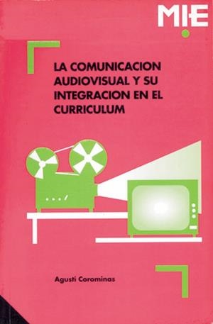 COMUNICACION AUDIOVISUAL,LA | 9788478271030 | COROMINAS CASALS, AGUSTÍ | Galatea Llibres | Librería online de Reus, Tarragona | Comprar libros en catalán y castellano online