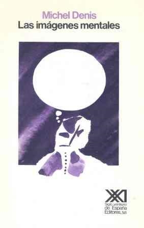 IMAGENES MENTALES, LAS | 9788432305016 | DENIS, MICHEL | Galatea Llibres | Llibreria online de Reus, Tarragona | Comprar llibres en català i castellà online