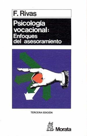 PSICOLOGIA VOCACIONAL:ENFOQUES DEL ASESORAMIENTO | 9788471123213 | RIVAS | Galatea Llibres | Llibreria online de Reus, Tarragona | Comprar llibres en català i castellà online