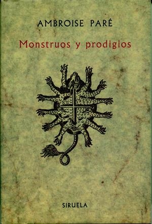 MONSTRUOS Y PRODIGIOS | 9788485876686 | Paré, Ambroise | Galatea Llibres | Librería online de Reus, Tarragona | Comprar libros en catalán y castellano online