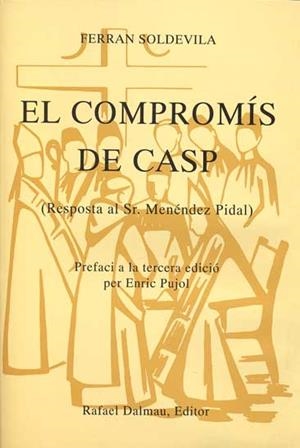 COMPROMIS DE CASP,EL | 9788423204816 | SOLDEVILA,FERRAN | Galatea Llibres | Llibreria online de Reus, Tarragona | Comprar llibres en català i castellà online