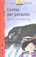 CONTES PER PARAULES | 9788476295663 | FERNÁNDEZ PAZ, AGUSTÍN | Galatea Llibres | Llibreria online de Reus, Tarragona | Comprar llibres en català i castellà online