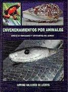 ENVENENAMIENTOS POR ANIMALES | 9788479781699 | VALLEDO DE LOZOYA, ARTURO | Galatea Llibres | Librería online de Reus, Tarragona | Comprar libros en catalán y castellano online