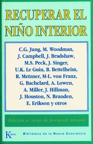 RECUPERAR EL NIÑO INTERIOR | 9788472452664 | WOODMAN JUNG Y OTROS | Galatea Llibres | Llibreria online de Reus, Tarragona | Comprar llibres en català i castellà online