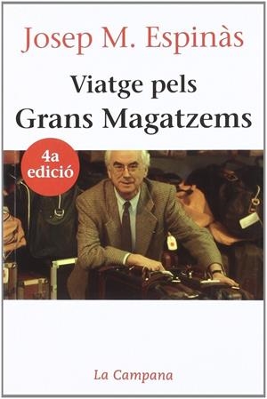 VIATGE PELS GRANS MAGATZEMS | 9788486491857 | ESPINAS, JOSEP M. | Galatea Llibres | Llibreria online de Reus, Tarragona | Comprar llibres en català i castellà online