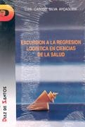 ESCURSION A LA REGRESION LOGISTICA EN CIENCISALUD | 9788479781835 | SILVA AYÇAGUER,LUIS CARLOS | Galatea Llibres | Librería online de Reus, Tarragona | Comprar libros en catalán y castellano online