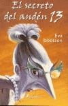 SECRETO DEL ANDEN 13, EL | 9788478887644 | IBBOTSON, EVA | Galatea Llibres | Llibreria online de Reus, Tarragona | Comprar llibres en català i castellà online