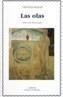 LAS OLAS | 9788437612881 | WOOLF,VIRGINIA | Galatea Llibres | Llibreria online de Reus, Tarragona | Comprar llibres en català i castellà online